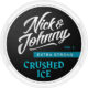 Nick & Johnny Crushed Ice Original Portion Extra Strong